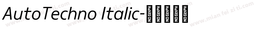 AutoTechno Italic字体转换